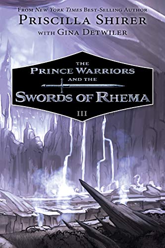 The Prince Warriors and the Swords of Rhema (Prince Warriors, 3) von LifeWay Christian Resources